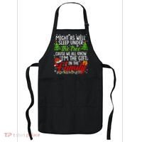 Christmas Might As Well Sleep Under The Tree Apron thumb 0