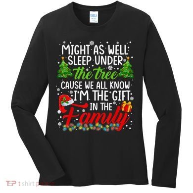 Christmas Might As Well Sleep Under The Tree Women's Long Sleeve Shirt