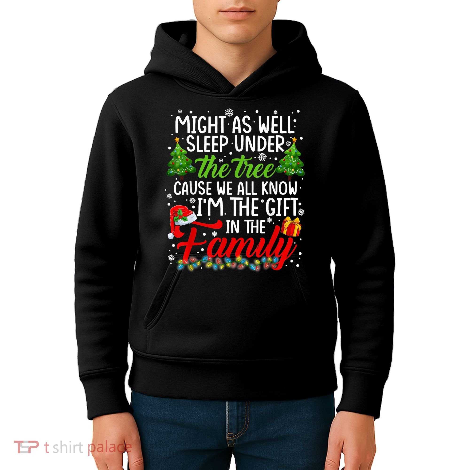 Christmas Might As Well Sleep Under The Tree Kids Hoodie