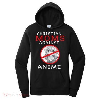 Christian Moms Against Anime Women's Hoodie