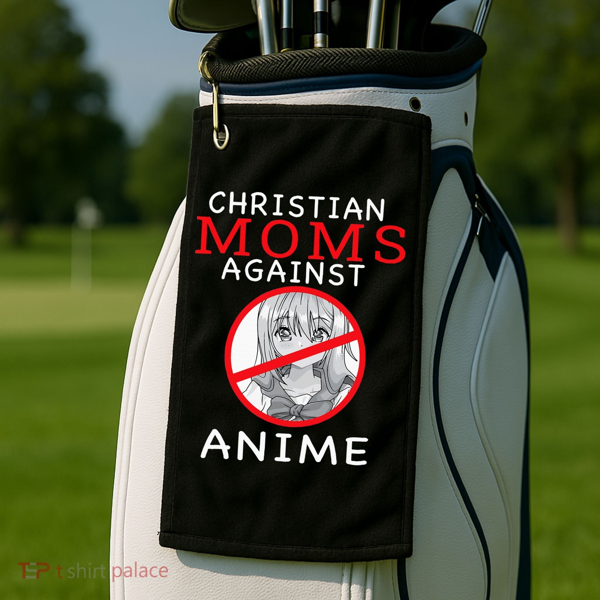 Christian Moms Against Anime Golf Towel