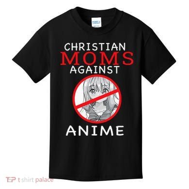 Christian Moms Against Anime Kids T-Shirt