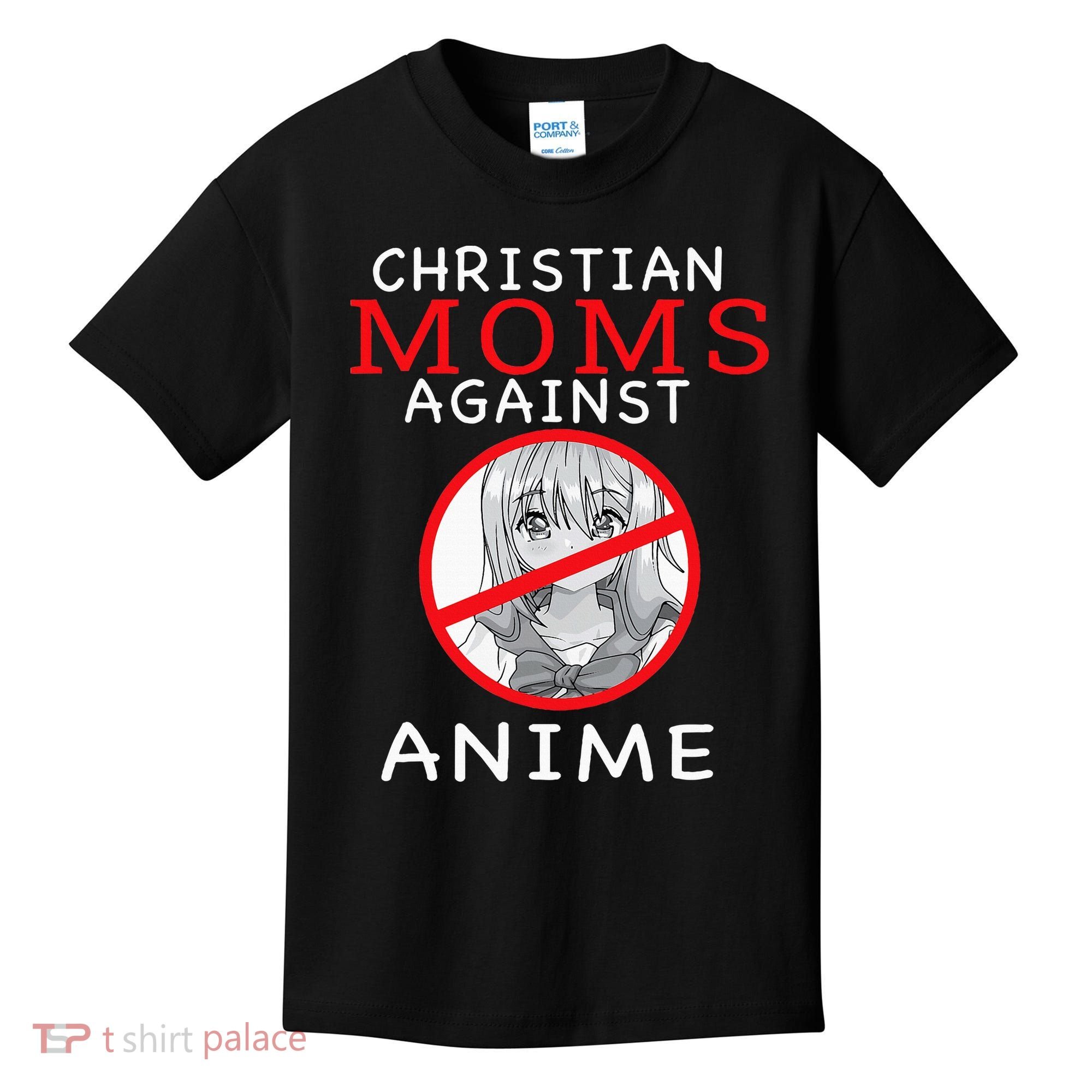 Christian Moms Against Anime Kids T-Shirt