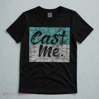 Cast Me Actor Actress Drama Acting Lover Theatre T-Shirt thumb 5