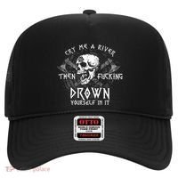 Cry Me A River Then Fucking Drown Yourself In It (On Back) Hat thumb 0