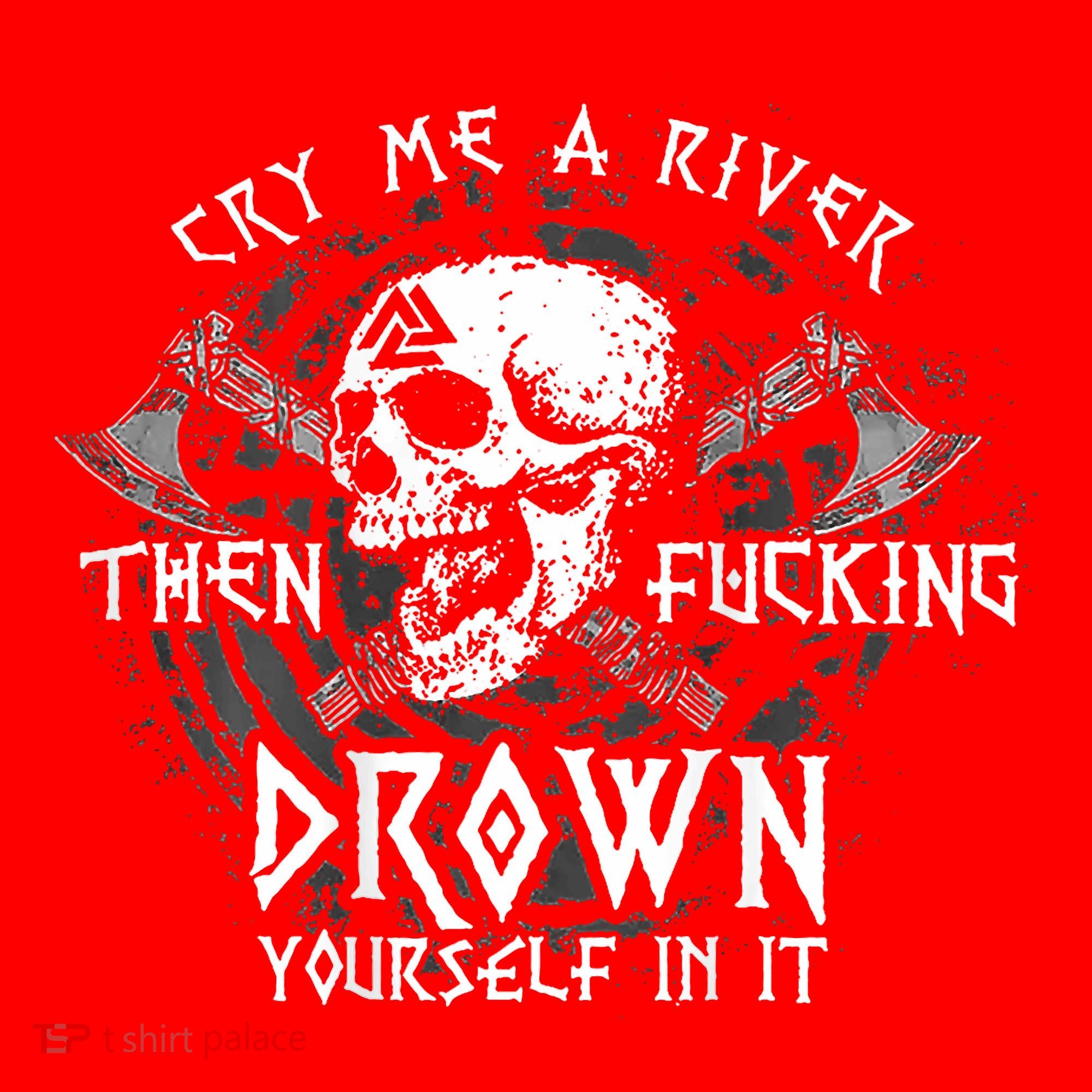 Cry Me A River Then Fucking Drown Yourself In It (On Back) Santa Hat