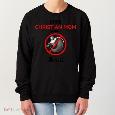 Christian Mom Against Bigweld Women's Sweatshirt