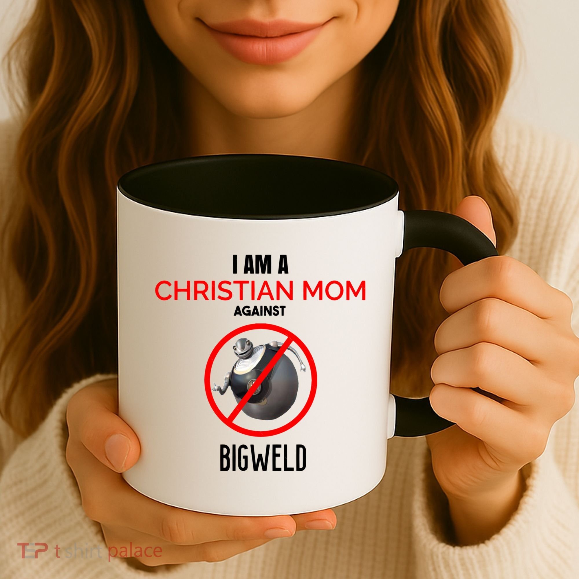 Christian Mom Against Bigweld Coffee Mug