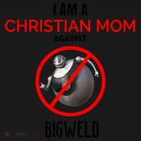 Christian Mom Against Bigweld Mousepad thumb 1