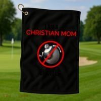 Christian Mom Against Bigweld Golf Towel thumb 1