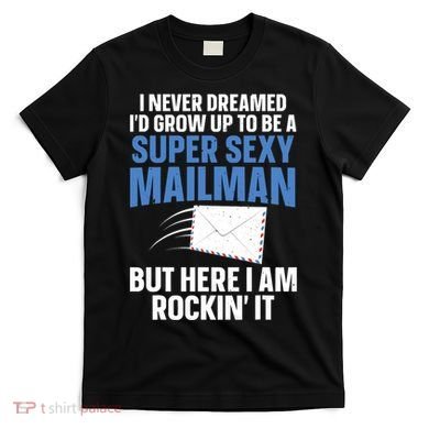 Cool Mailman Art For Postal Worker Post Office Mail T-Shirt