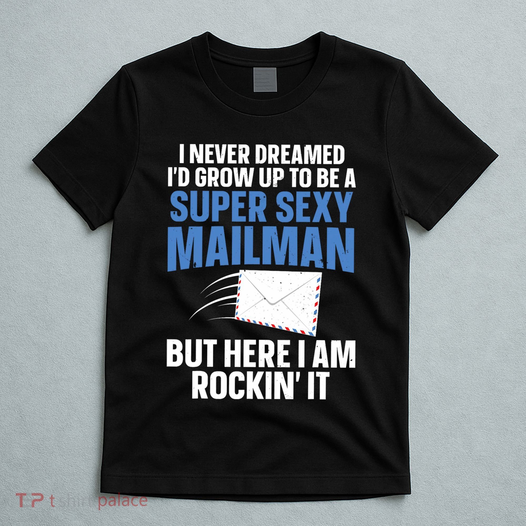 Cool Mailman Art For Postal Worker Post Office Mail T-Shirt