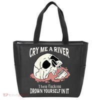 Cry Me A River Then Drown Yourself In It Tote Bag thumb 0