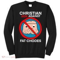 Christian Mom Against Fat Chodes Funny Jesus Sweatshirt thumb 0