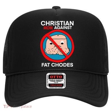 Christian Mom Against Fat Chodes Funny Jesus Hat