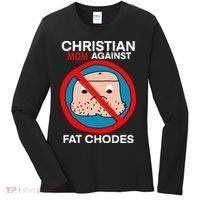 Christian Mom Against Fat Chodes Funny Jesus Women's Long Sleeve Shirt thumb 0