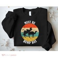 Camel Must Be Hump Day Retro Funny Hump Day Camel Sweatshirt thumb 2