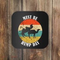 Camel Must Be Hump Day Retro Funny Hump Day Camel Coaster thumb 0