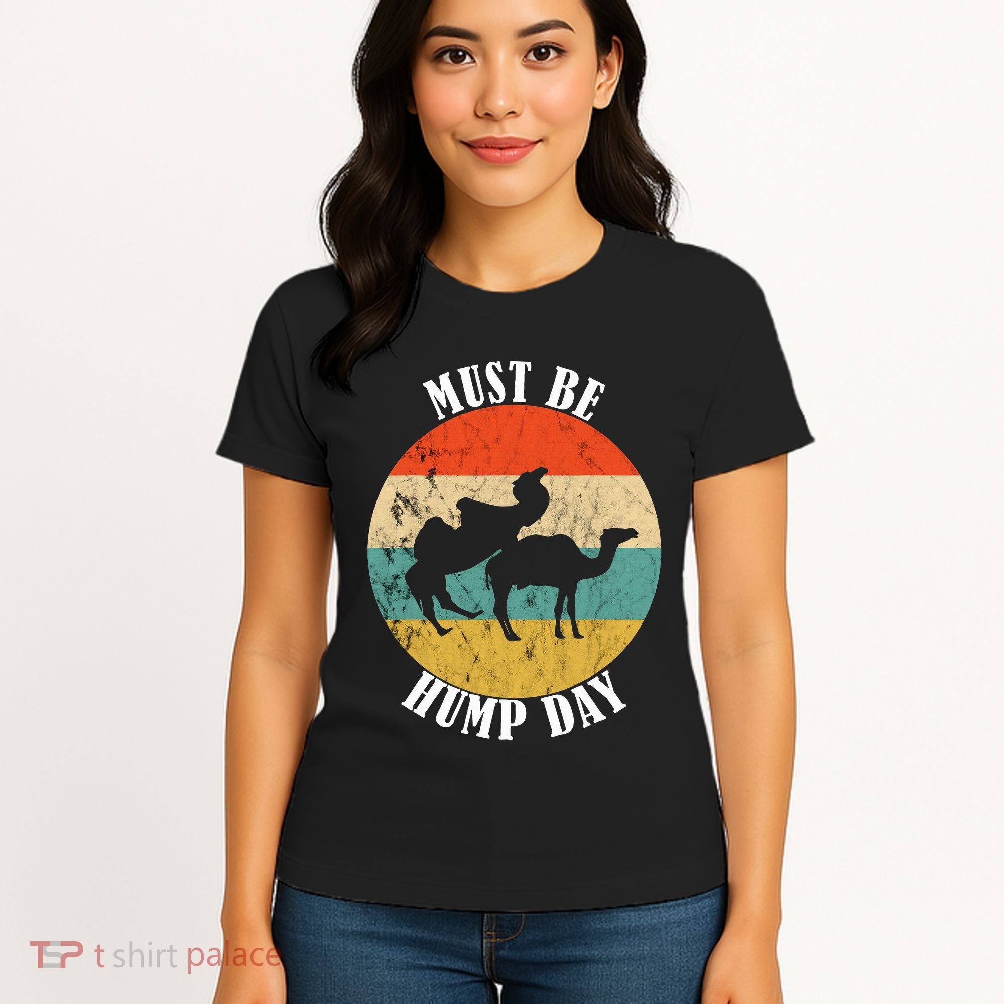 Camel Must Be Hump Day Retro Funny Hump Day Camel Women's T-Shirt