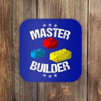 Cool Master Builder Funny Building Blocks Gift Men Women Gift Coaster