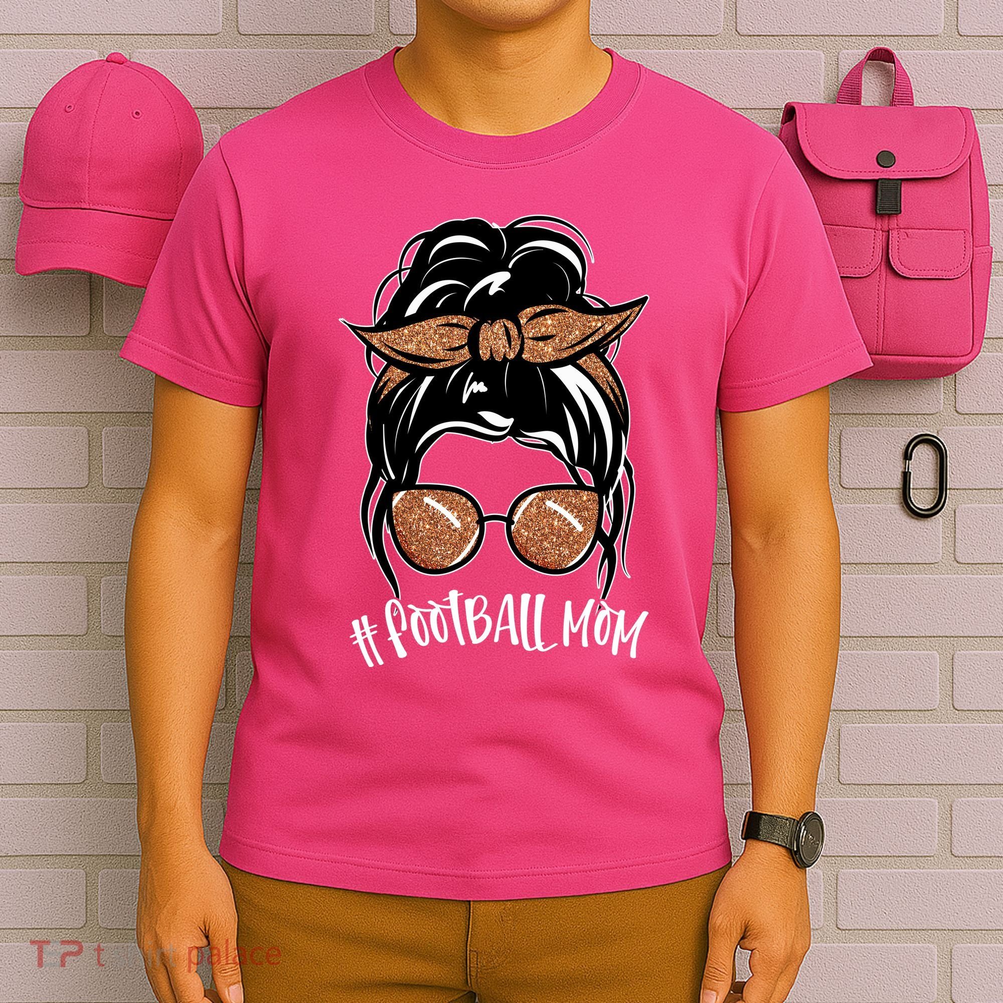Cute Messy Bun Football Mom T-Shirt