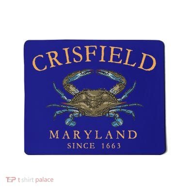 Crisfield Maryland Blue Crab Since 1663 Mousepad