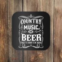 Country Music & Beer ThatS Why IM Here Beer & Music Lover Coaster thumb 0