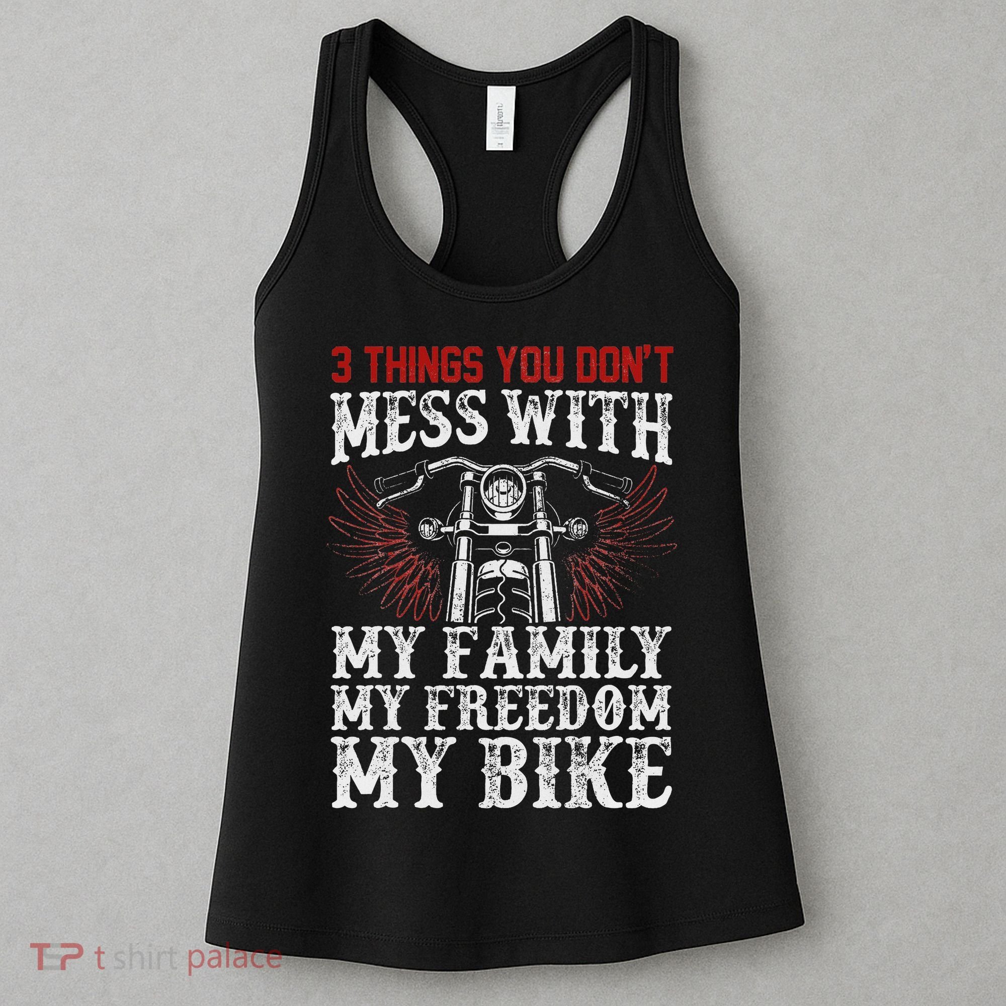 Classic Motorcycle Biker My Family My Freedom My Bike Women's Tank Top