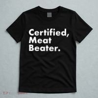 Certified Meat Beater Funny And Cool T-Shirt thumb 5