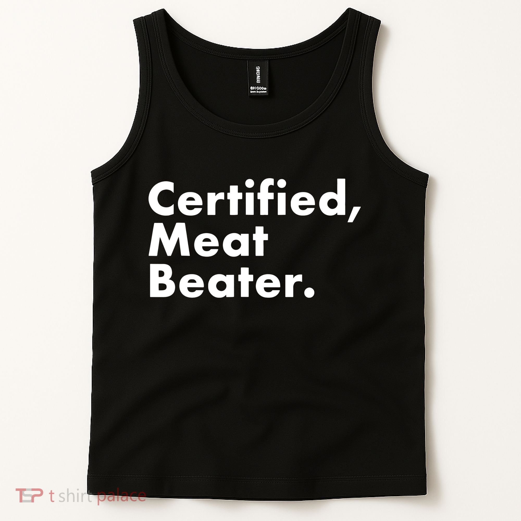 Certified Meat Beater Funny And Cool Tank Top