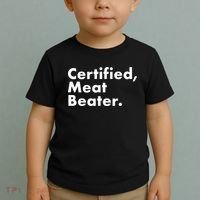 Certified Meat Beater Funny And Cool Toddler T-Shirt thumb 2