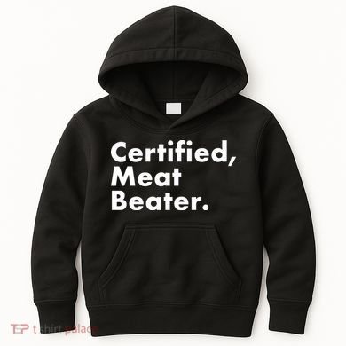 Certified Meat Beater Funny And Cool Kids Hoodie