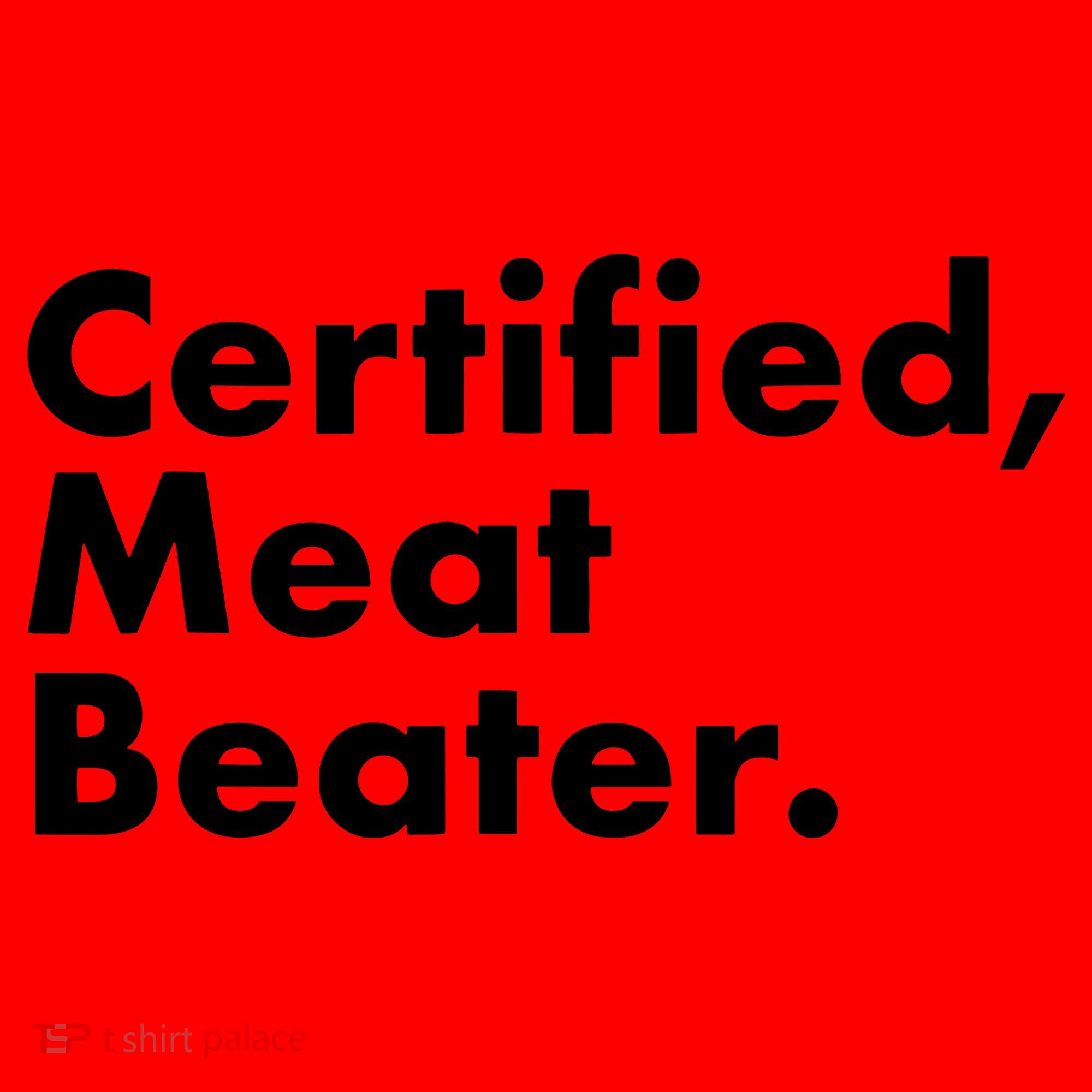 Certified Meat Beater Funny And Cool Santa Hat