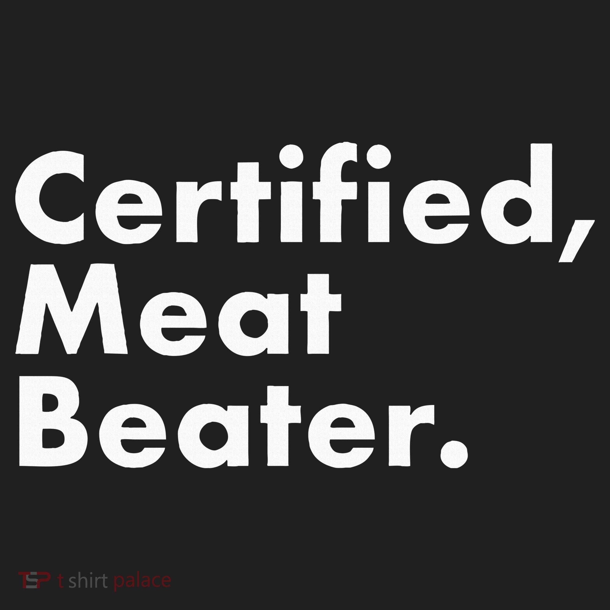 Certified Meat Beater Funny And Cool Women's Sweatshirt