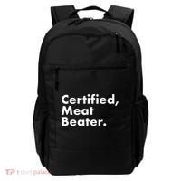 Certified Meat Beater Funny And Cool Backpack thumb 0