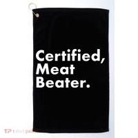 Certified Meat Beater Funny And Cool Golf Towel thumb 0