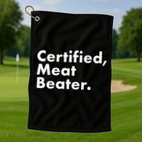 Certified Meat Beater Funny And Cool Golf Towel thumb 1