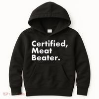 Certified Meat Beater Funny And Cool Kids Hoodie thumb 0