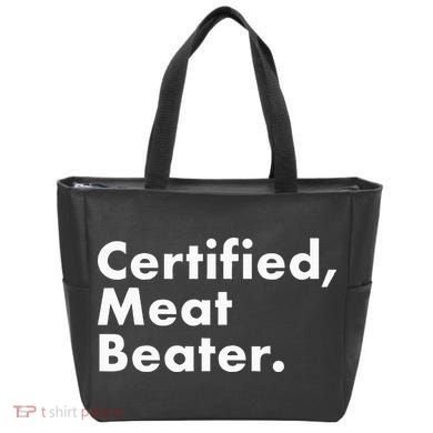 Certified Meat Beater Funny And Cool Tote Bag