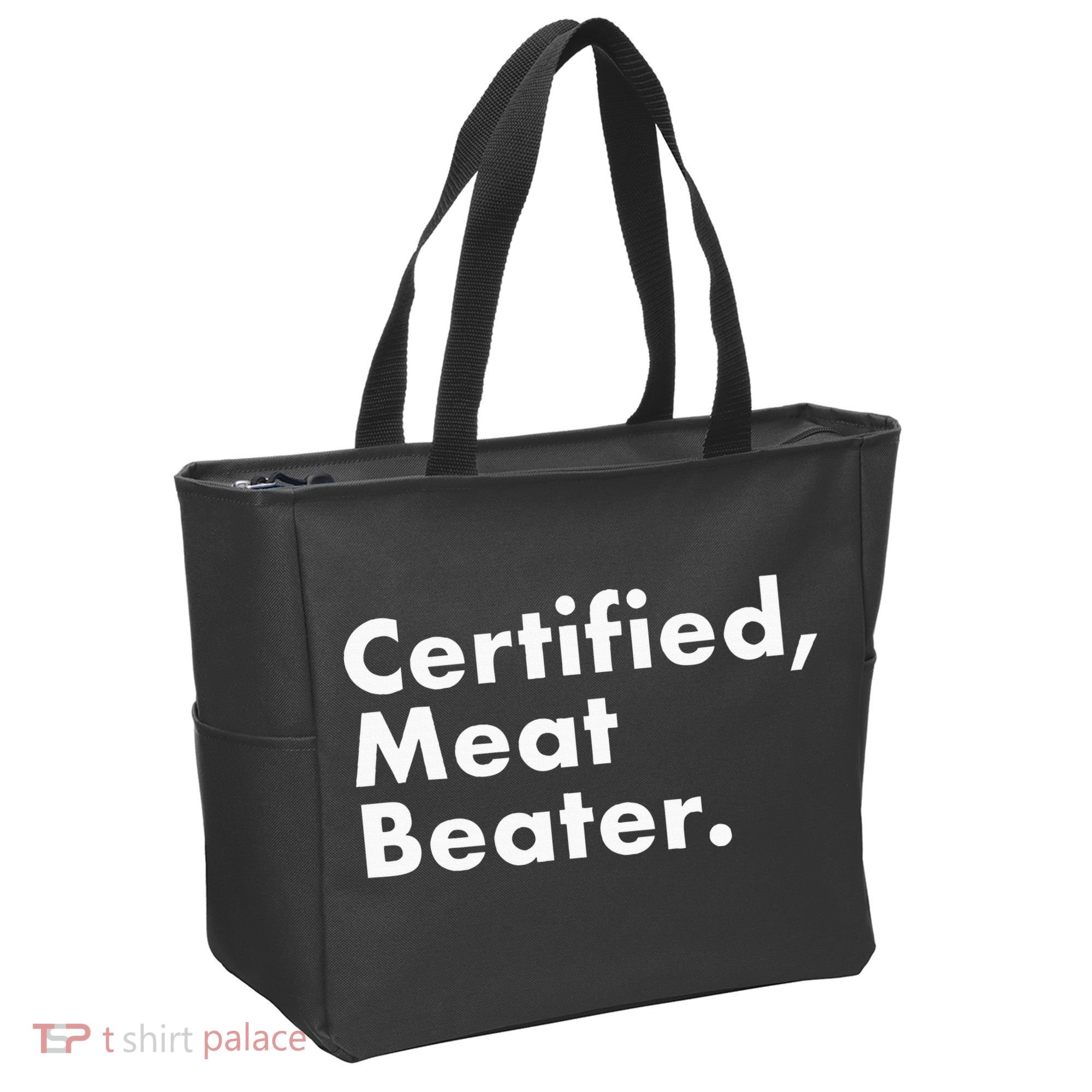 Certified Meat Beater Funny And Cool Tote Bag