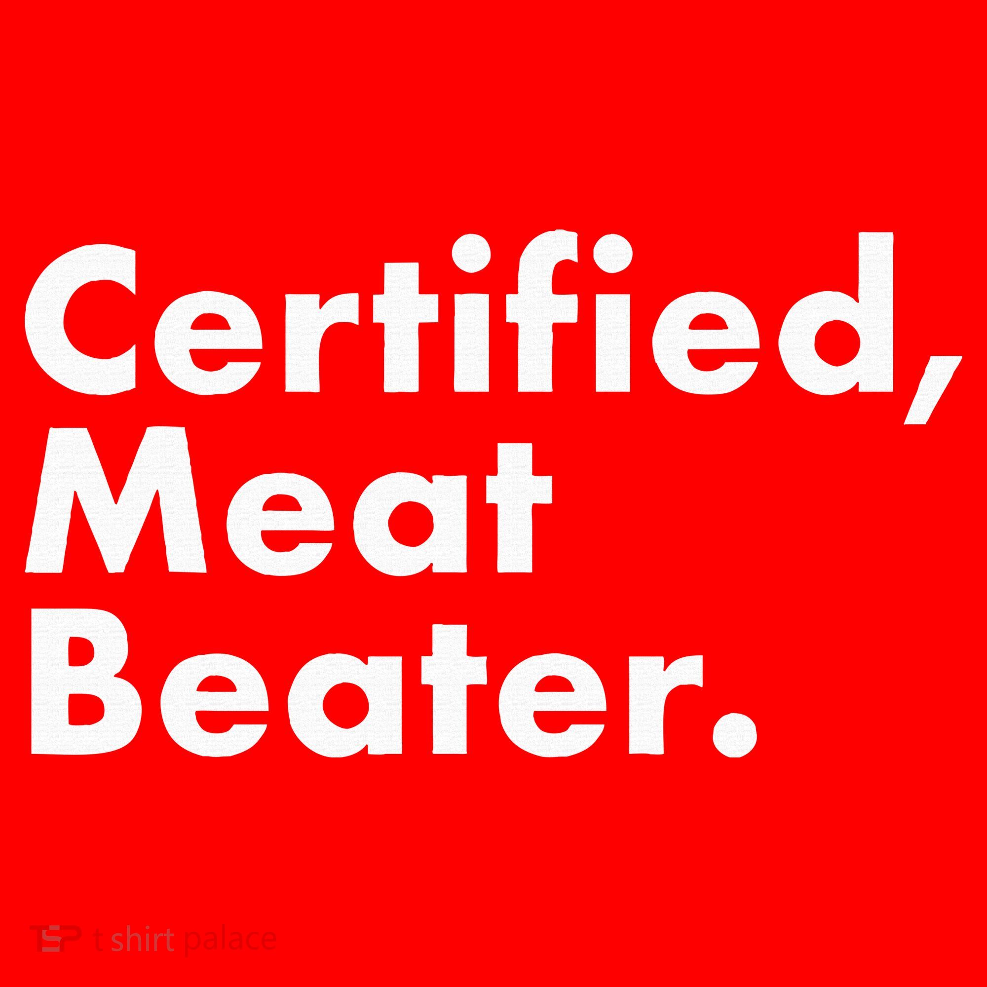 Certified Meat Beater Funny And Cool Santa Hat