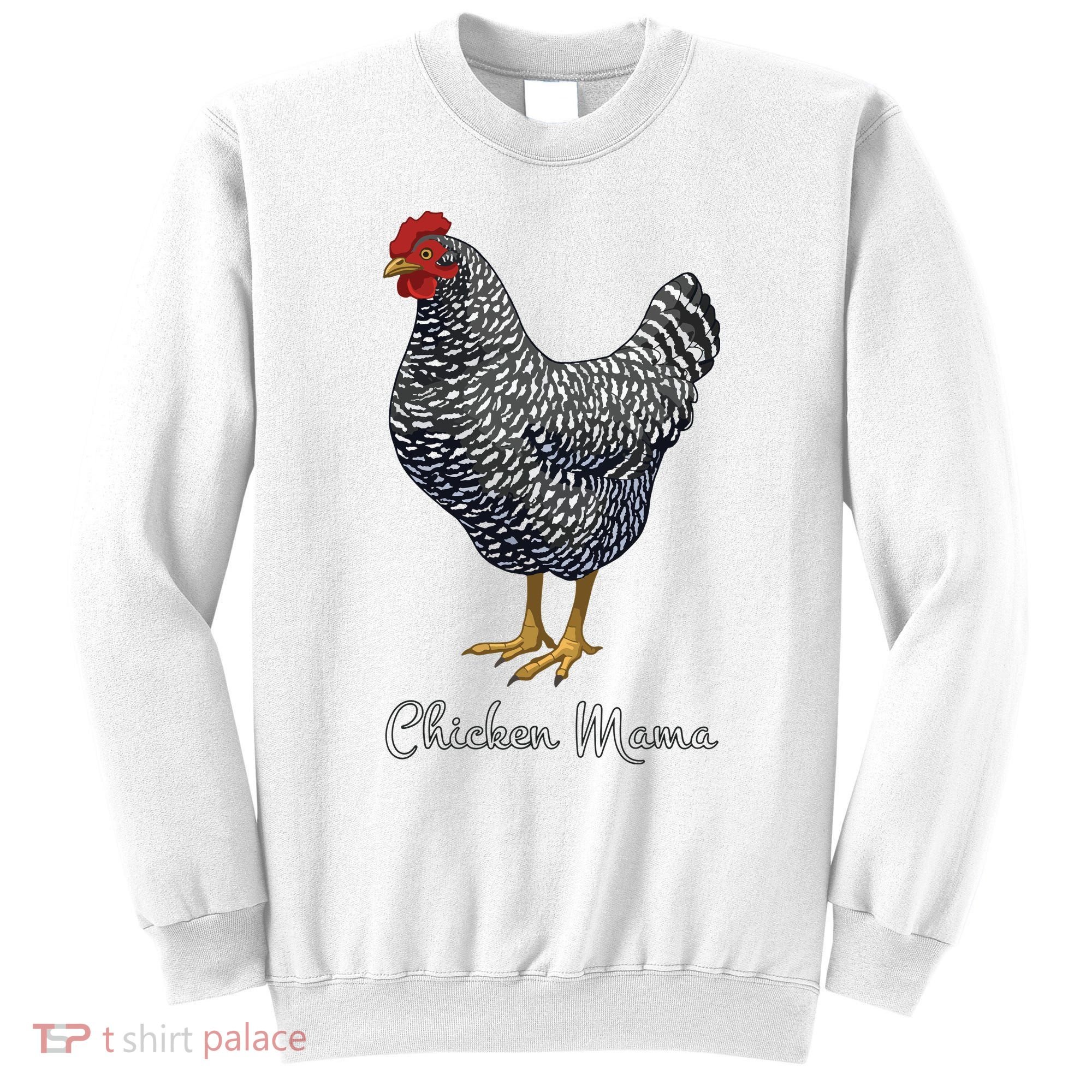 Chicken Mama Black Barred Plymouth Rock Hen Mom Bird Lovers Sweatshirt