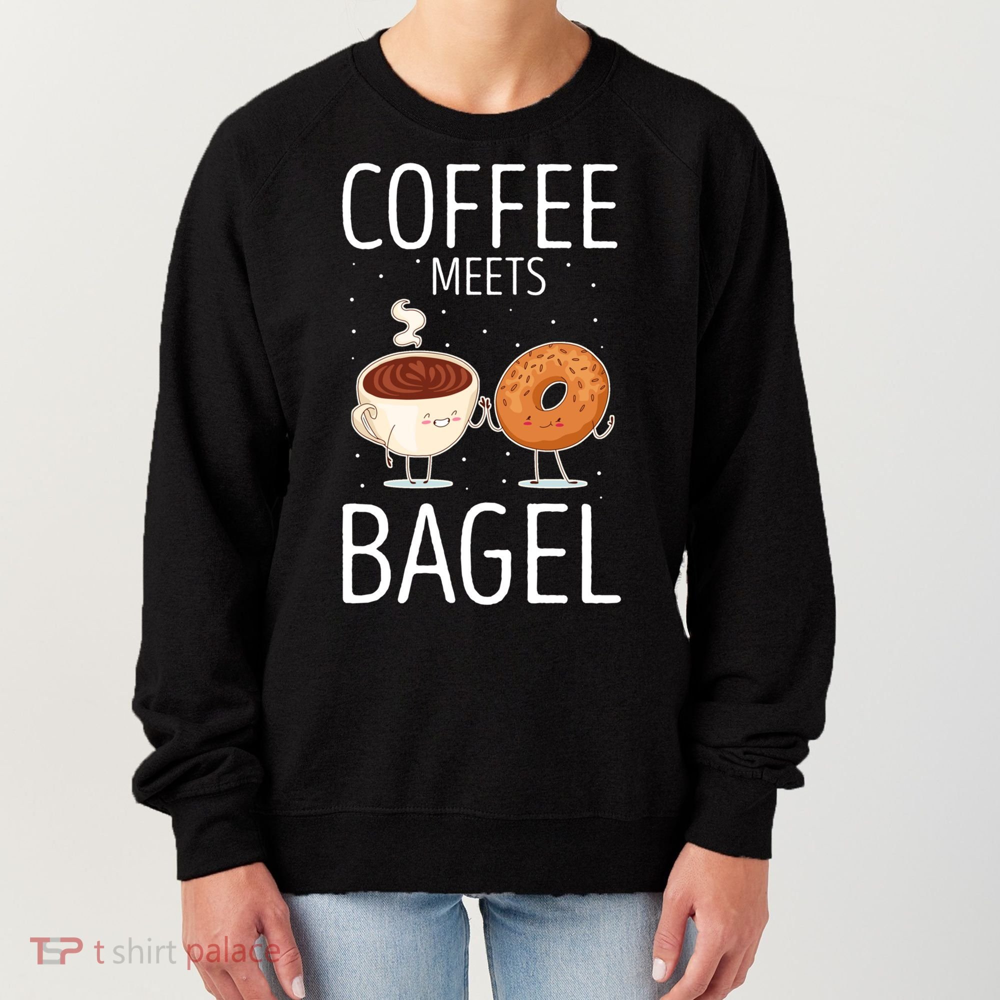 Coffee Meets Bagel Baking Bagel Lover Baker Bagels Dough Cute Gift Women's Sweatshirt