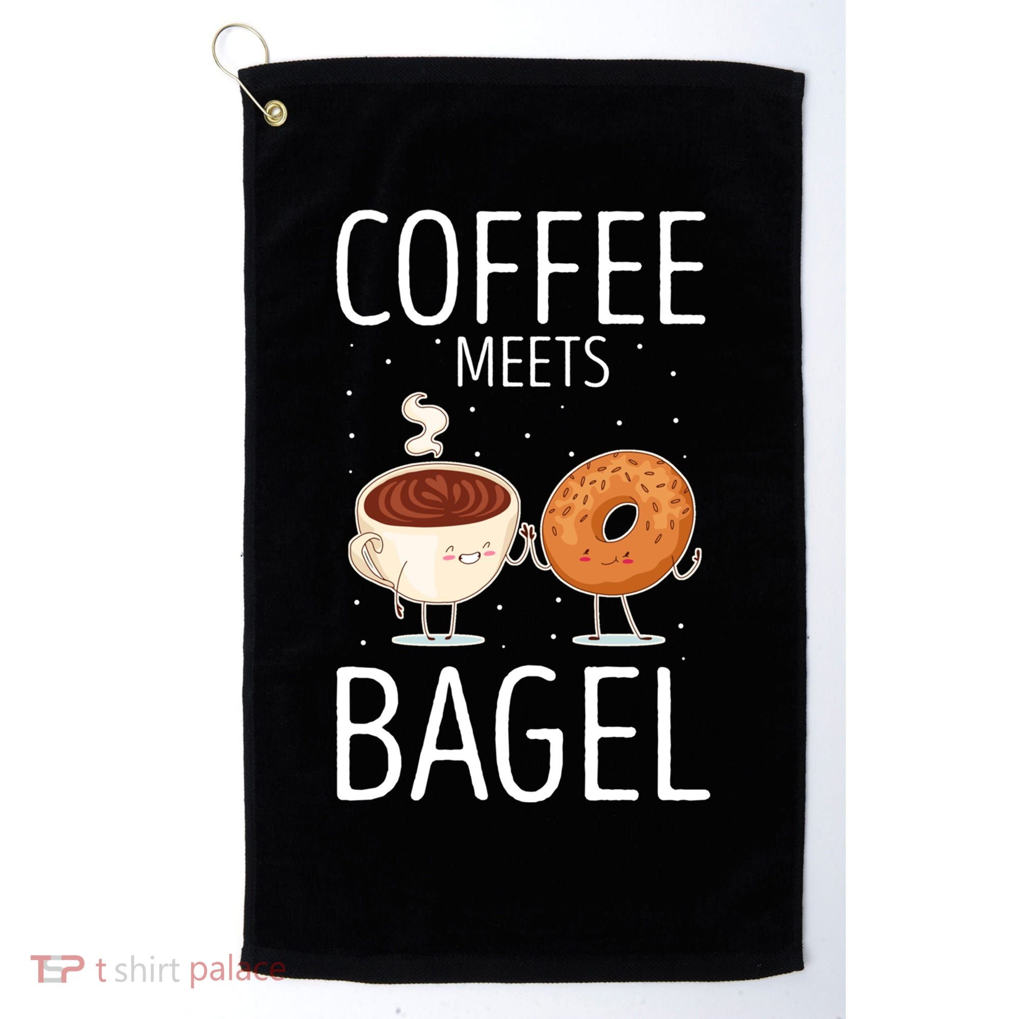 Coffee Meets Bagel Baking Bagel Lover Baker Bagels Dough Cute Gift Golf Towel