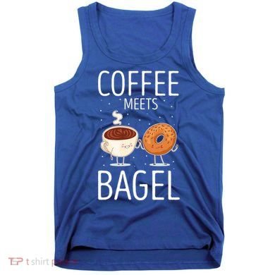 Coffee Meets Bagel Baking Bagel Lover Baker Bagels Dough Cute Gift Tank Top