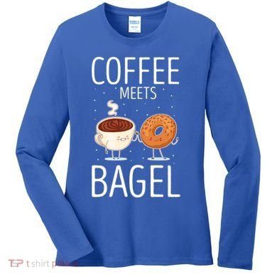Coffee Meets Bagel Baking Bagel Lover Baker Bagels Dough Cute Gift Women's Long Sleeve Shirt