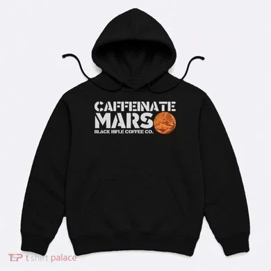 Caffeinate Mars Black Rifle Coffee Co. Hoodie