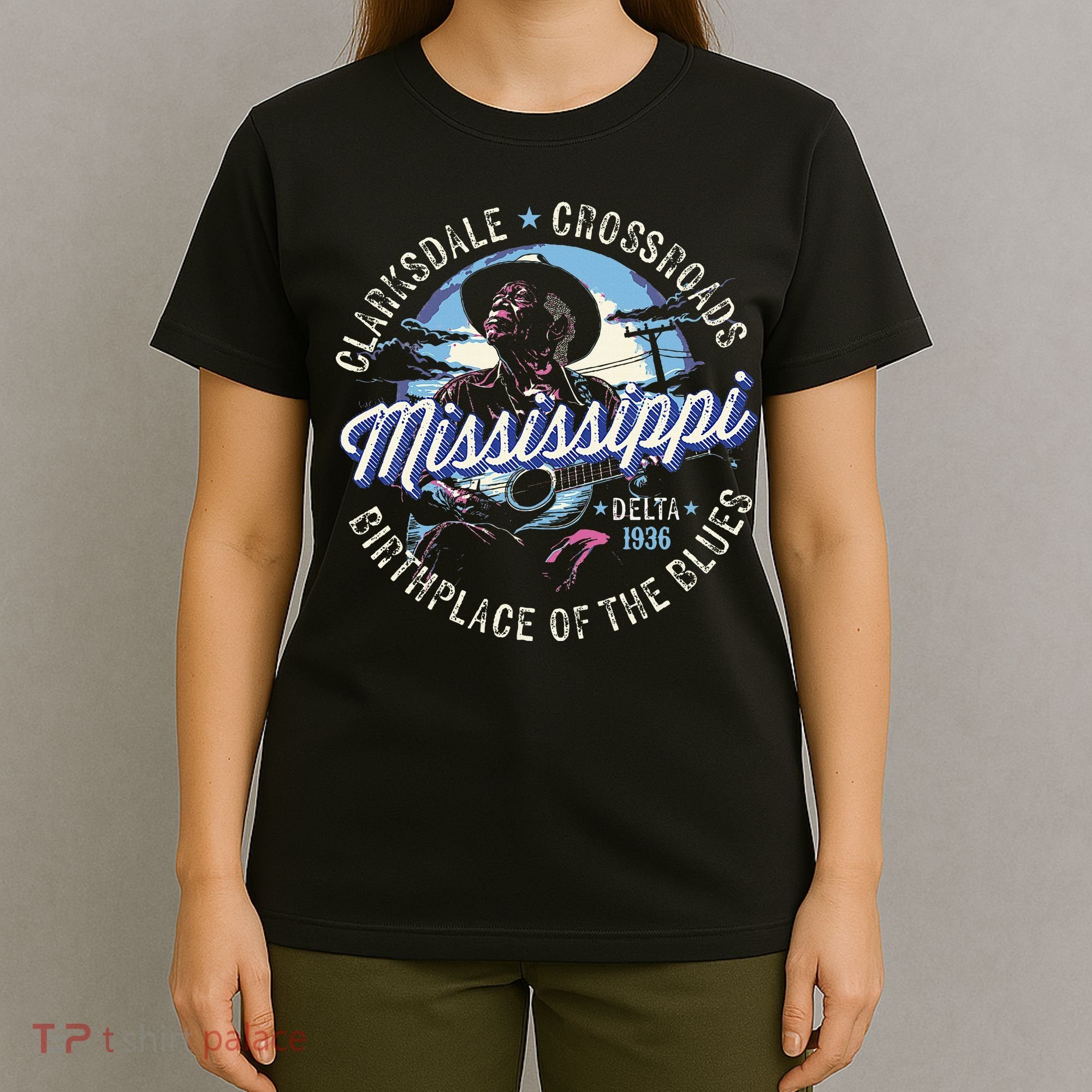 Clarksdale Mississippi Birthplace Of The Blues T-Shirt