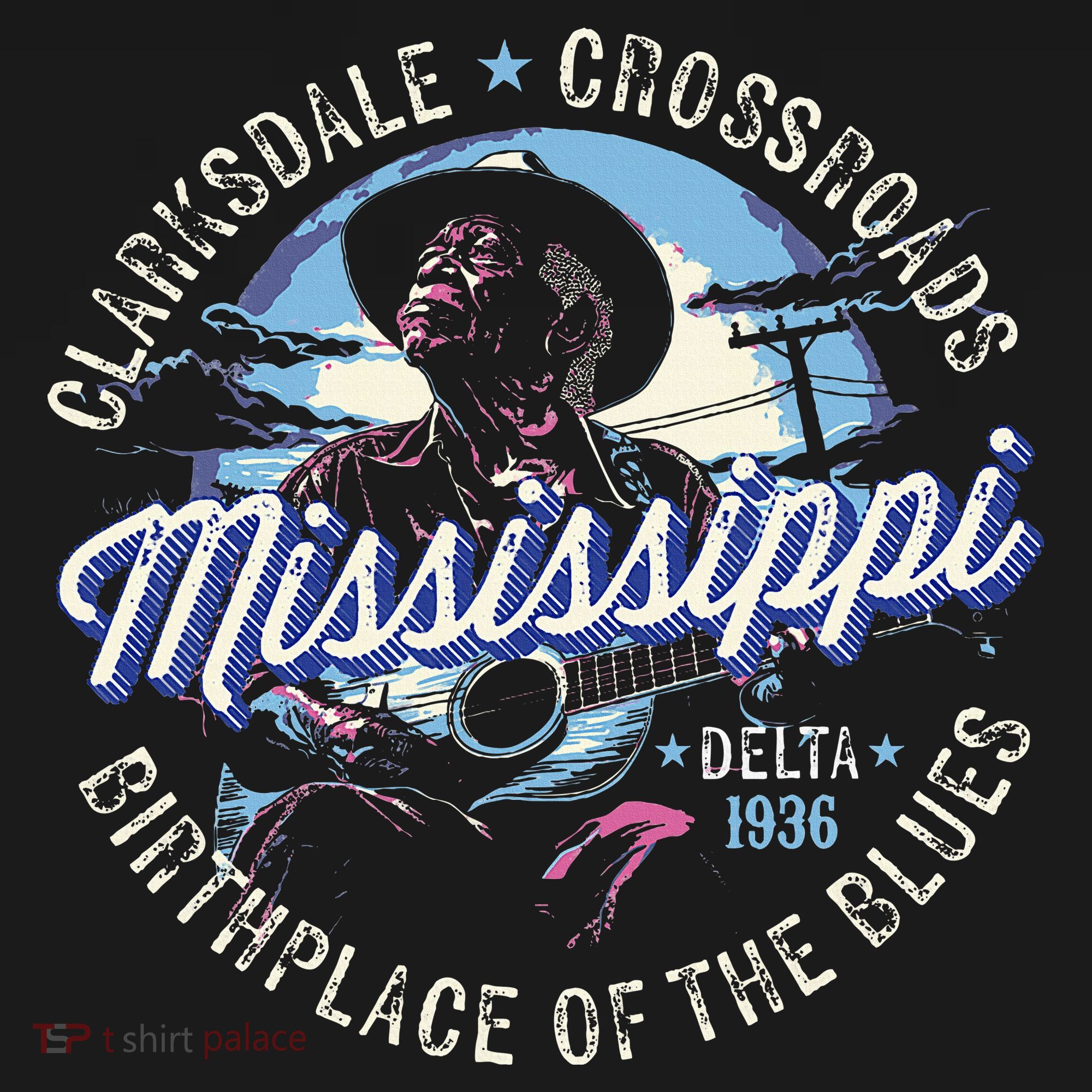Clarksdale Mississippi Birthplace Of The Blues T-Shirt