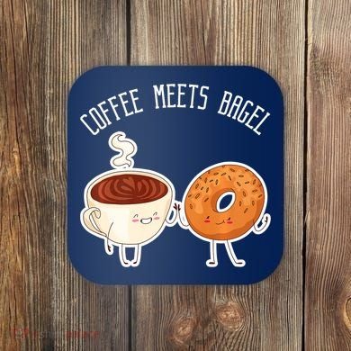 Coffee Meets Bagel Bagels Coaster